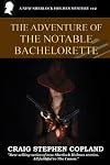 The Adventure of the Notable Bachelorette