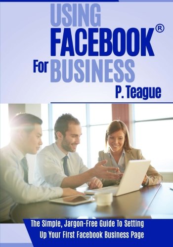 Using Facebook For Business: Volume 2 book cover