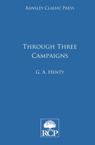 Cover of Through Three Campaigns
