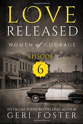 Love Released - Episode Six book cover