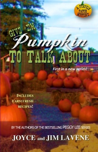 Give 'em Pumpkin to Talk About book cover
