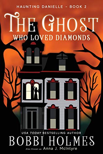The Ghost Who Loved Diamonds book cover