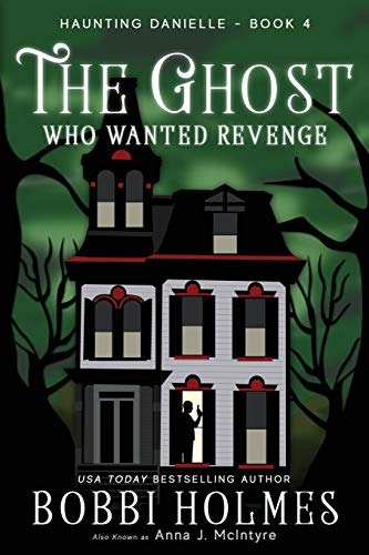 The Ghost Who Wanted Revenge book cover