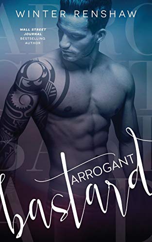 Arrogant Bastard book cover