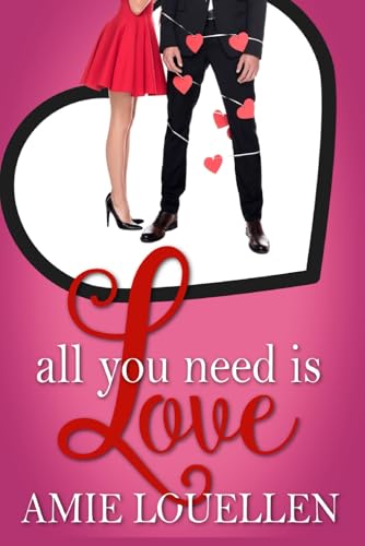 All You Need Is Love book cover