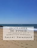 Programmer En Python 3x Des Premiers Pas Linterface Graphique
