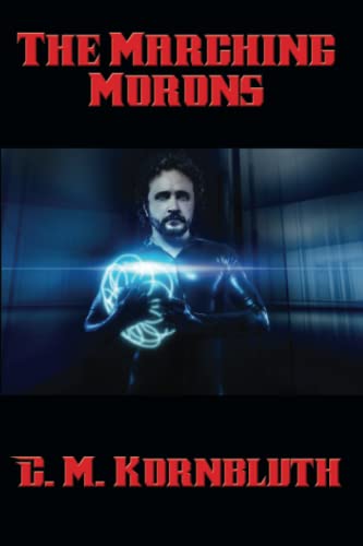 The Marching Morons book cover