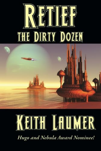 Retief: the Dirty Dozen cover