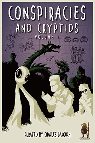 Conspiracies and Cryptids: Everything Is True cover