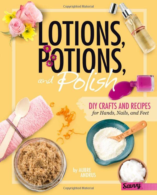 Cover of Lotions, Potions, and Polish