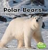 Polar Bears (Little Pebble: Black and White Animals)
