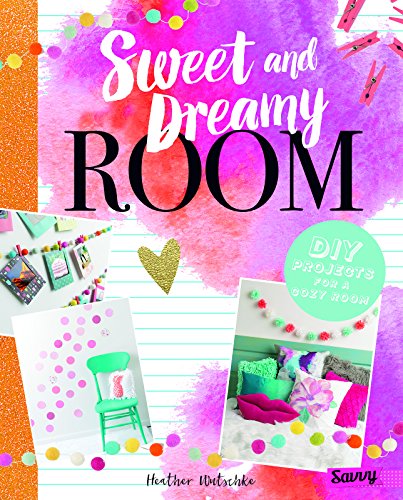 Cover of Sweet and Dreamy Room