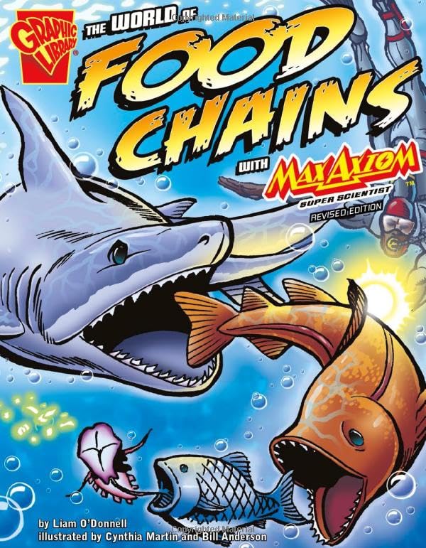 Cover of World of Food Chains with Max Axiom, Super Scientist