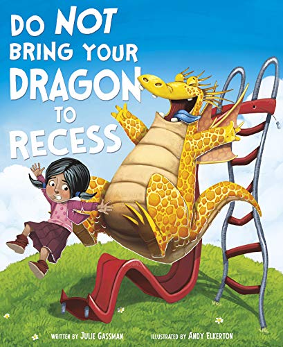 Cover of Do Not Bring Your Dragon to Recess
