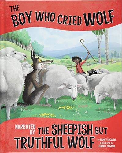 Cover of Boy Who Cried Wolf, Narrated by the Sheepish but Truthful Wolf