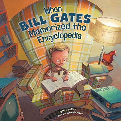 Cover of When Bill Gates Memorized an Encyclopedia