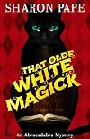 That Olde White Magick