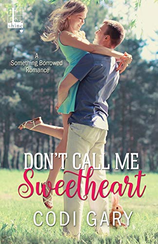 Don't Call Me Sweetheart book cover