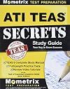 ATI TEAS Secrets Study Guide: TEAS 6 Complete Study Manual, Full-Length Practice Tests, Review Video Tutorials for the Test of Essential Academic Skills, Sixth Edition