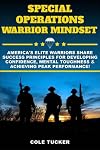 Special Operations Warrior Mindset