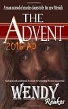 The Advent: 2016 AD