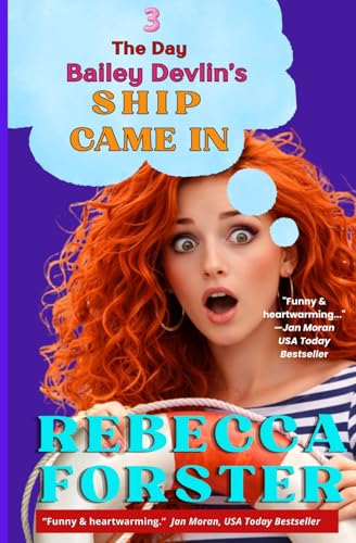 The Day Bailey Devlin's Ship Came in book cover