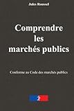 Comprendre Les Marchs Publics Le Guide Essentiel De La Rponse Lappel Doffre