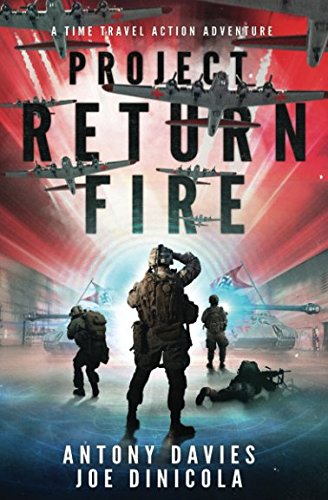 Project Return Fire (As: Antony Davies) cover