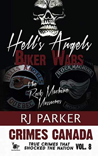 Hell's Angels Biker Wars (By: R.J. Parker) cover