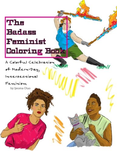 The Badass Feminist Coloring Book, Volume 1 cover