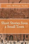 Short Stories from a Small Town