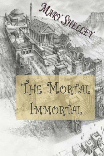 The Mortal Immortal book cover
