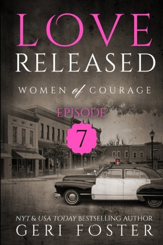 Love Released -Episode Seven book cover