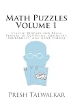 Math Puzzles Volume 1 Classic Riddles And Brain Teasers In Counting Geometry Probability And Game Theory
