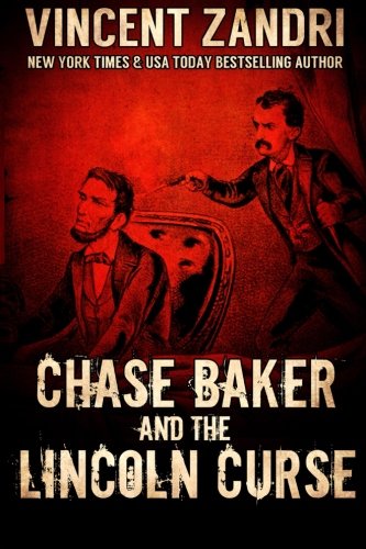 Chase Baker and the Lincoln Curse book cover