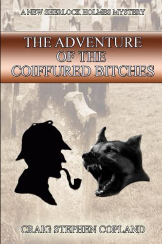 The Adventure of the Coiffured Bitches book cover