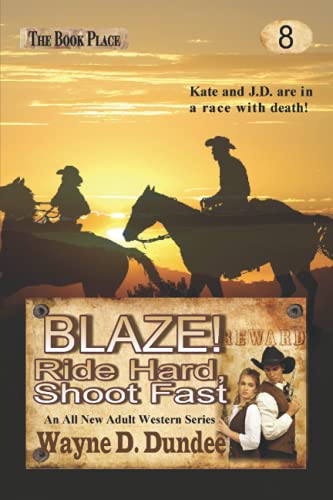 Blaze! Ride Hard, Shoot Fast book cover