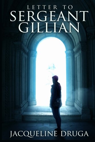 Letter to Sergeant Gillian book cover