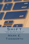 Shift: Three Big Moves for the 21st Century Church