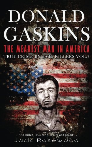 Donald Gaskins: The Meanest Man in America cover