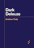 Dark Deleuze