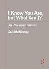I Know You Are, but What Am I? On Pee-wee Herman (Forerunners: Ideas First)