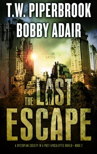 The Last Escape book cover