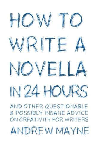 How to Write a Novella in 24 Hours cover