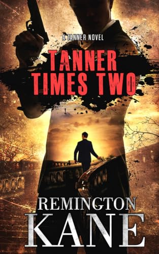 Tanner Times Two book cover