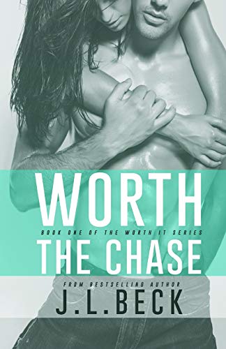 Worth the Chase book cover