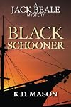 Black Schooner (The Jack Beale Mystery Series) (Volume 7)