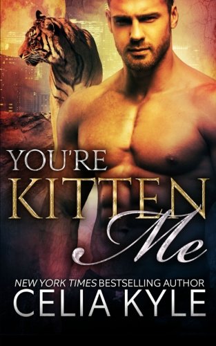 You're Kitten Me book cover