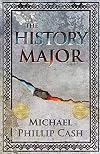 The History Major: A Novella