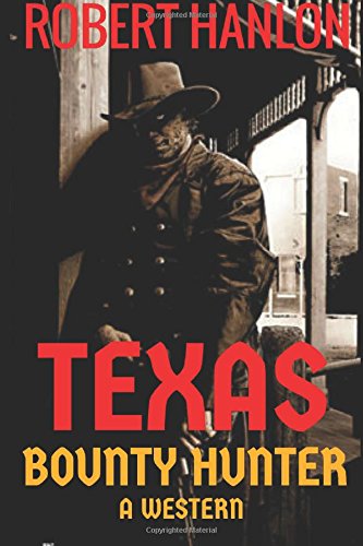 Texas Bounty Hunter book cover